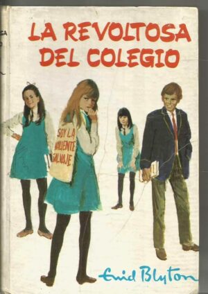 La revoltosa del colegio