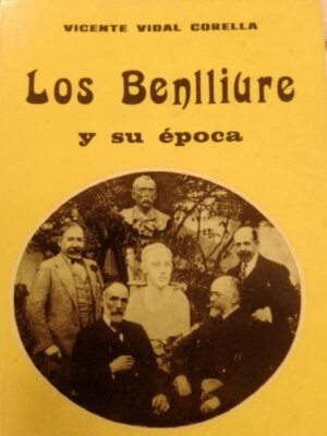 Los Benlliure y su época