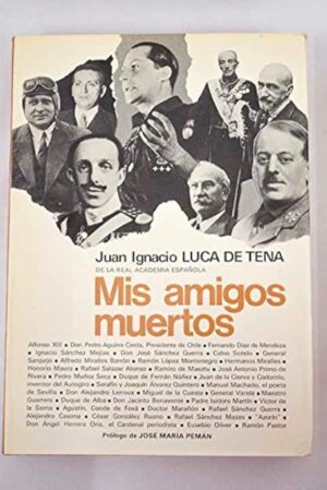Mis amigos muertos