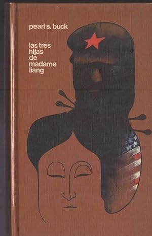 PEARL S BUCK Las tres hijas de madame Liang Circulo 1972