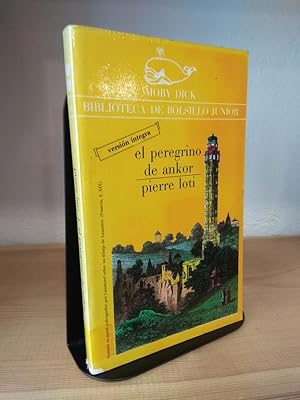 Pierre Loti El peregrino de Ankor biblioteca de bolsillo junior 8470801066