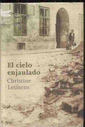 El cielo enjaulado