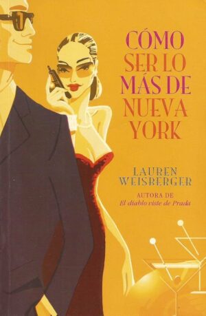 Cómo ser lo más de Nueva York