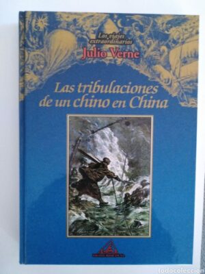 Las tribulaciones de un chino en china