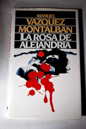 M VÁZQUEZ MONTALBÁN La rosa de Alejandría Círculo 8422618338