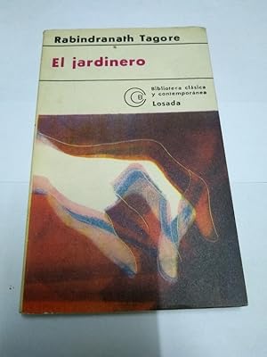 Rabindranath Tagore El jardinero Losada 1979