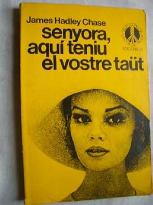 J H CHASE Senyora, aquí teniu el vostre taüt edic 62 1983 8429721037