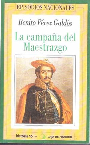 Benito Pérez Galdós La campaña del Maestrazgo EN 25