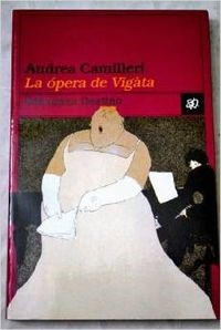 Camilleri La ópera de Vigata 978842333157
