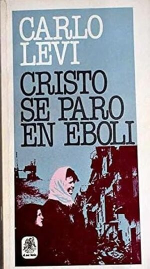 Cristo se paró en Éboli