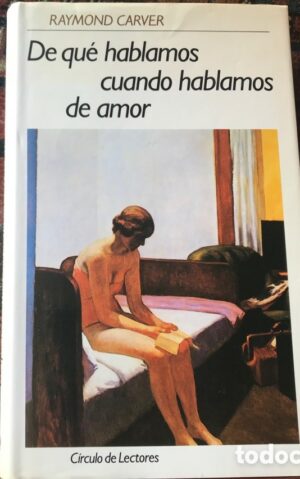 De qué hablamos cuando hablamos de amor