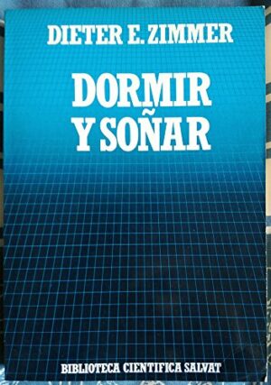Dieter Zimmer Dormir y soñar Salvat 1985 8434583623