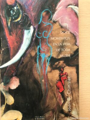 Doce momentos en la vida de toda mujer