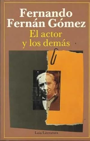 F Fernán Gómez El actor y los demas Laia 1987 8476680856