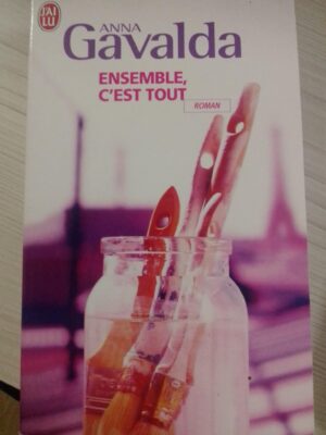 Ensemble, c'est tout