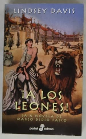 L Davis A los leones la X novela de Marco Didio Falco Edhasa 2002 8435016404