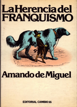 La herencia del franquismo