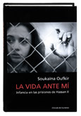 La vida ante mi Oufkir