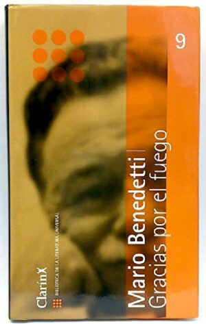 Mario Benedetti Gracias por el fuego Sol 90 2002 8495594021