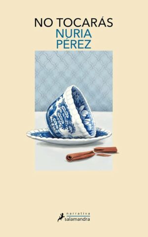 No tocarás Nuria Pérez