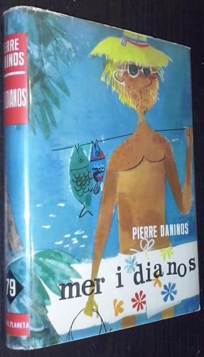 P DANINOS Meridianos Planeta 1963 1ªedic