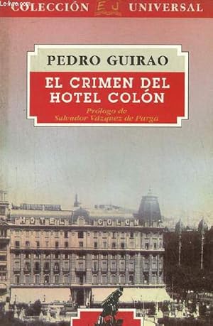 Pedro Guirao El crimen del Hotel Colón Ed Juventud 1994 8426128211