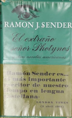 Ramón J. Sender El extraño señor Photynos 1968