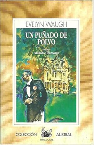 Waugh Un puñado de polvo