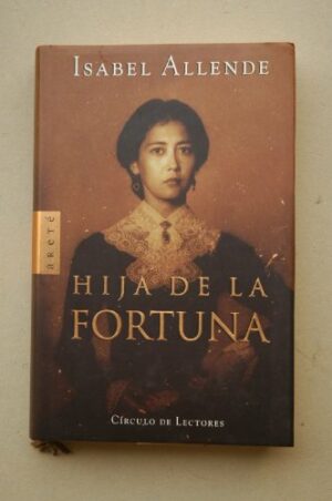 Isabel Allende Hija de la fortuna Círculo 1999 842267680x