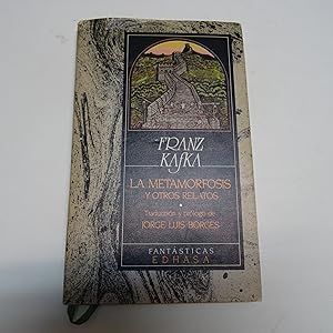 Frank Kafka La metamorfosis y otros relatos Edhasa 1987 8435011011