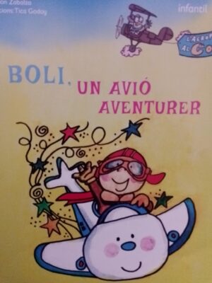 Boli, un avió aventurer