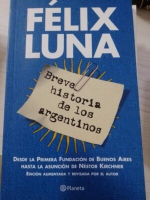 Breve historia de los argentinos