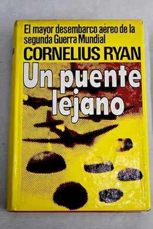 Cornelius Ryan Un puente lejano Mundo actual 1975 8485224140