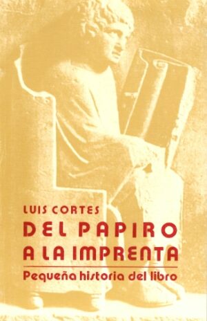 Del papiro a la imprenta