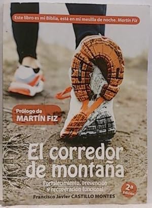 El corredor de montaña Fortalecimiento, prevención y recuperación funcional 9788490510841