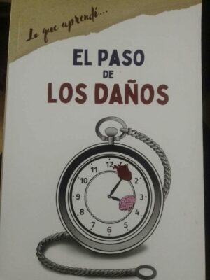 El paso de los daños