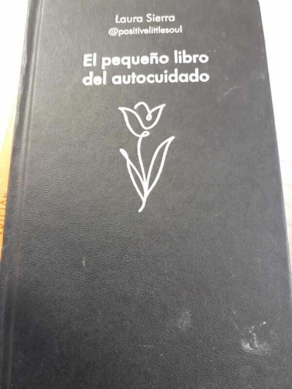 El pequeño libro del autocuidado