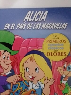 Alicia cuento con olores