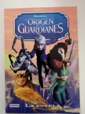 El origen de los guardianes