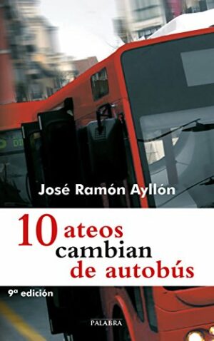 J R Ayllón 10 ateos cambian de autobús 8498402581