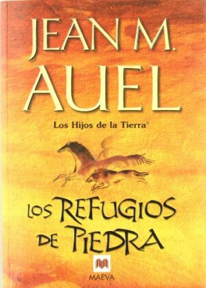 Jean M Auel Los hijos de la Tierra 5 Los refugios de Piedra Maeva 2002 8495354632