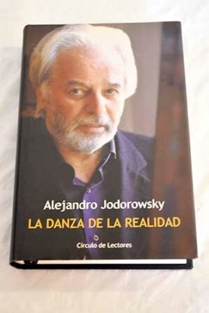 Jodorowsky La danza de la realidad 9788422697343