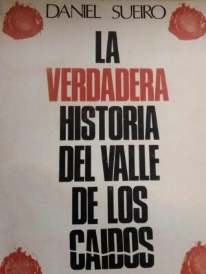 La verdadera historia del valle de los caídos