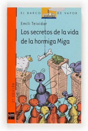 Los secretos de la vida de la hormiga miga