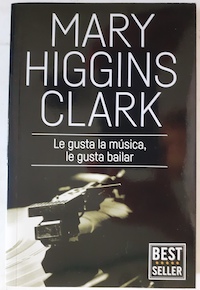 Mary Higgins Clark Le gusta la música, le gusta bailar