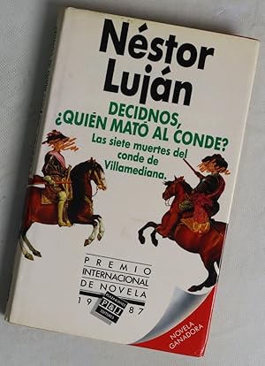 Nestor Luján Decidnos, Quien mató al Conde. Las siete muertes del conde de Villamediana 9788401807251