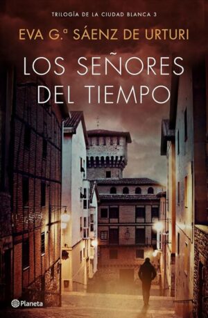 los señores del tiempo