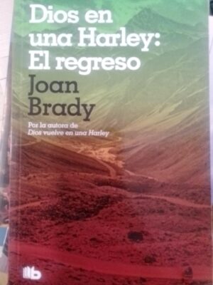 Brady Dios en una Harley el regreso