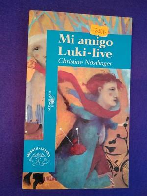 Christine Nöstlinger Mi amigo Luky-live Alfaguara 1993 8420447803