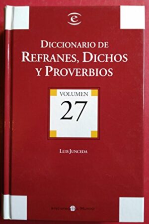 Diccionario de refranes, dichos y proverbios 8467015330